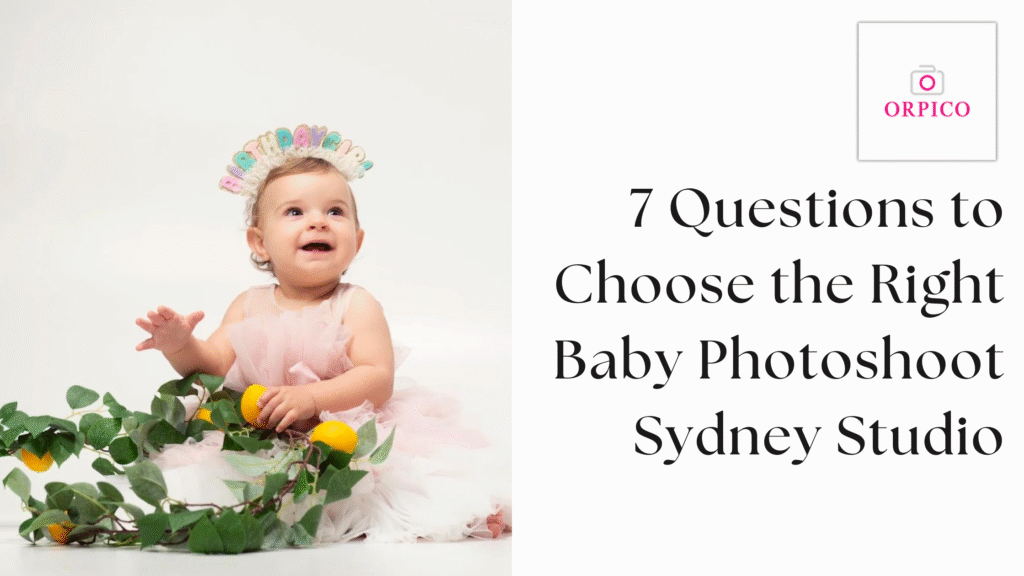 Baby photoshoot Sydney - Orpico Photography
