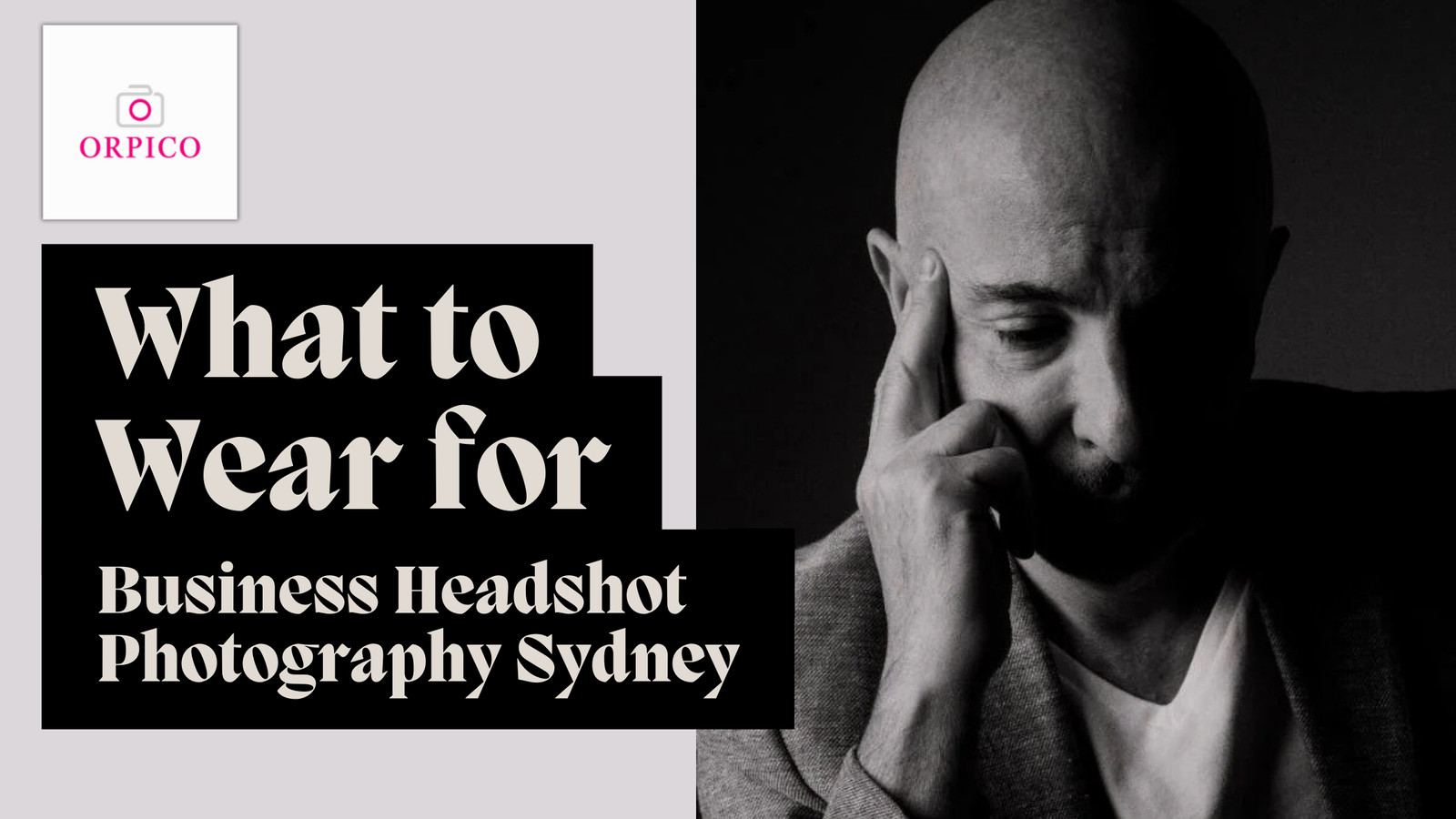 Business Headshot Photography Sydney: What to Wear for a Professional Look?